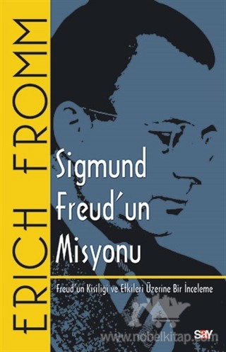 Freud’un Kişiliği ve Etkileri Üzerine Bir İnceleme