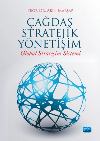 ÇAĞDAŞ STRATEJİK YÖNETİŞİM Global Strateşim Sistemi