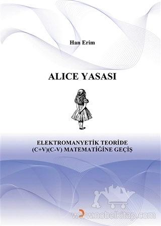 Elektromanyetik Teoride (C+V) (C-V) Matematiğine Geçiş