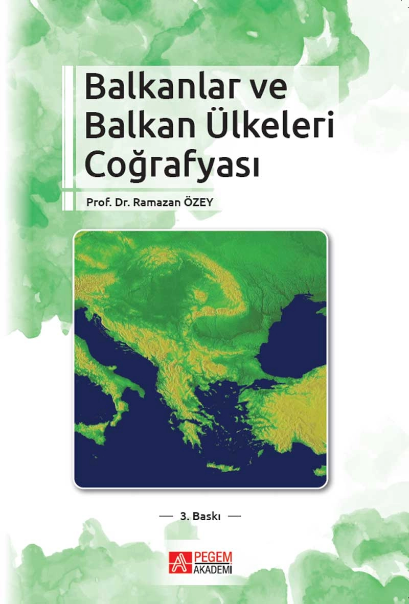 Balkanlar ve Balkan Ülkeleri Coğrafyası
