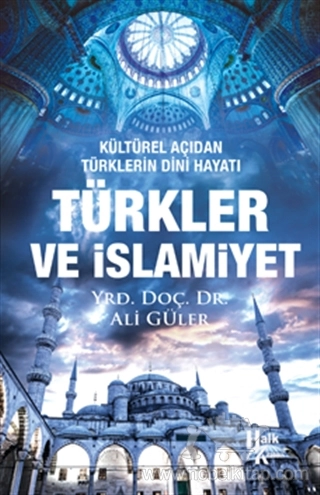 Kültürel Açıdan Türklerin Dini Hayatı