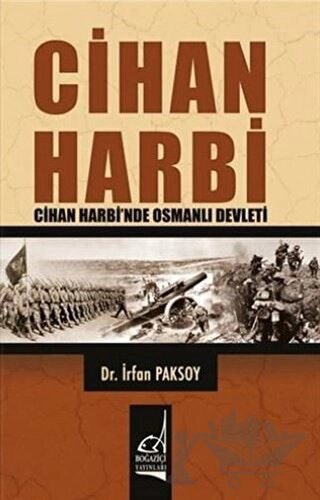 Cihan Harbi'nde Osmanlı Devleti