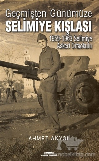 1959 - 1963 Selimiye Askeri Ortaokulu