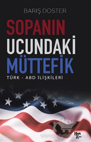 Türk - ABD İlişkileri