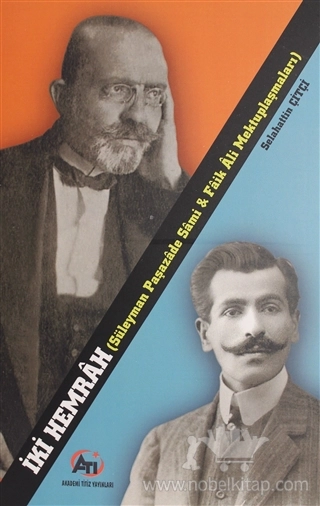 Süleyman Paşazade Sami ve Faik Ali Mektuplaşmaları