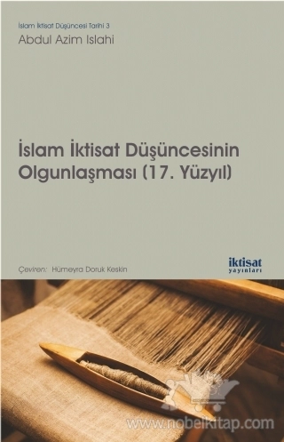 İslam İktisat Düşüncesinin Olgunlaşması (17. Yüzyıl)
