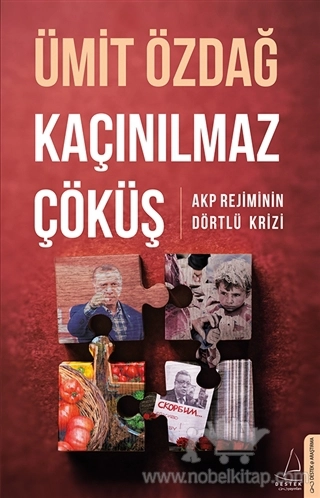 AKP Rejiminin Dörtlü Krizi