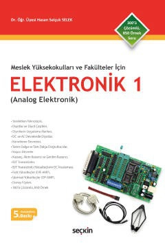 Meslek Yüksekokulları ve Fakülteler İçinElektronik – 1 Analog Elektronik