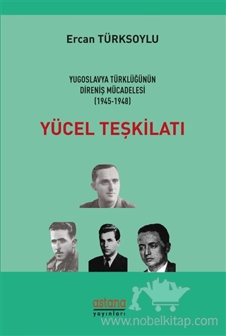 Yugoslavya Türklüğünün Direniş Mücadelesi (1945 - 1948)