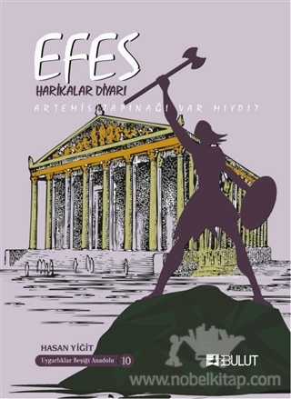 Artemis Tapınağı Var Mıydı?