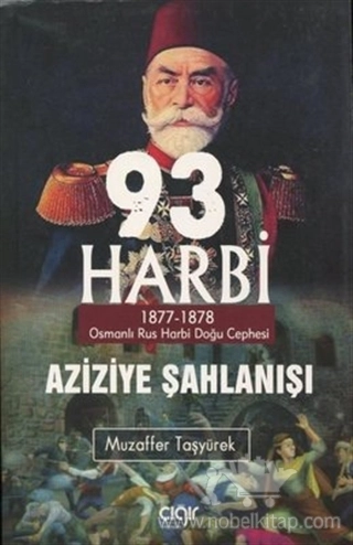 Osmanlı Rus Harbi Doğu Cephesi