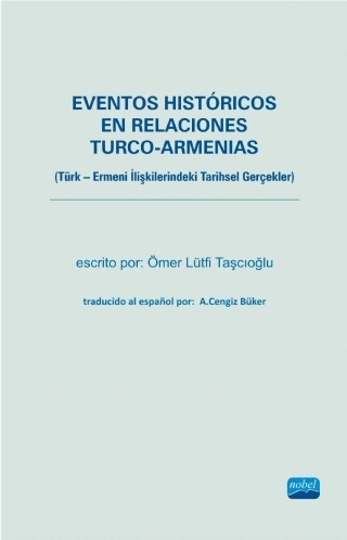 Eventos Históricos En Relaciones Turco-Armenias