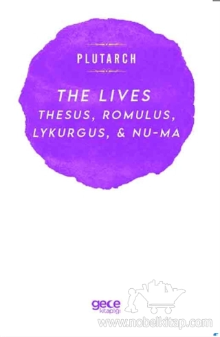 Thesus, Romulus, Lykurgus, &amp; Numa
