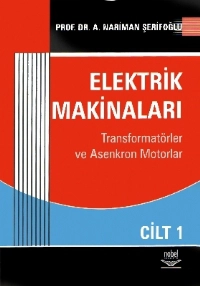 Elektrik Makinaları Cilt 1