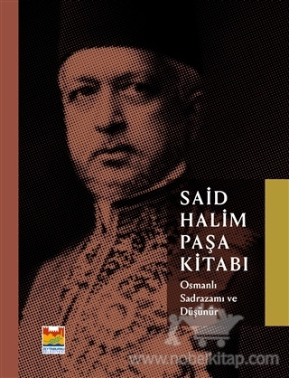 Osmanlı Sadrazamı ve Düşünür
