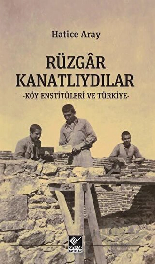 Köy Enstitüleri ve Türkiye