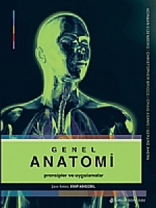 Genel Anatomi Prensipler ve Uygulamalar