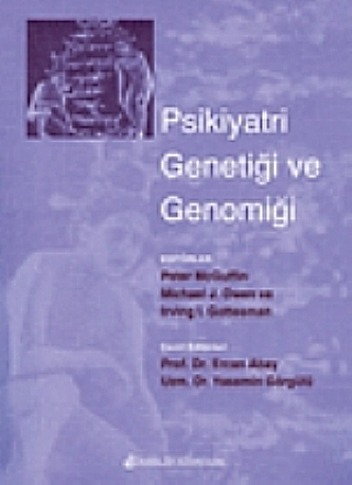 Psikiyatri Genetiği ve Genomiği