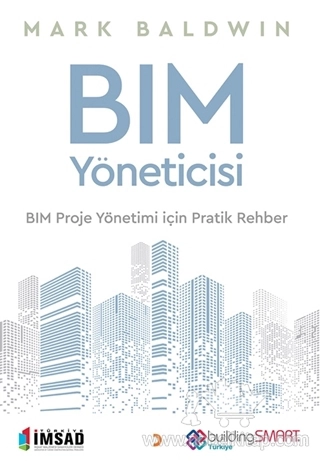 BIM Proje Yönetimi için Pratik Rehber