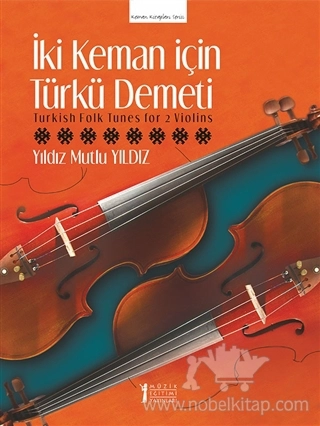 Turkish Folk Tunes for 2 Violins