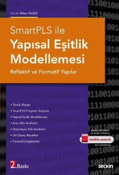 SmartPLS ile Yapısal Eşitlik Modellemesi<br /> Reflektif ve Formatif Yapılar