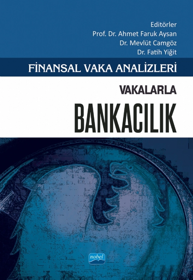 Finansal Vaka Analizleri - VAKALARLA BANKACILIK