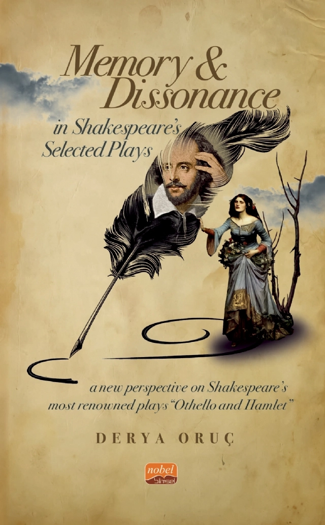 Memory and Dissonance in Shakespeare’s Selected Plays