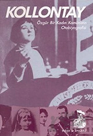 Özgür Bir Kadın Komünistin Otobiyografisi