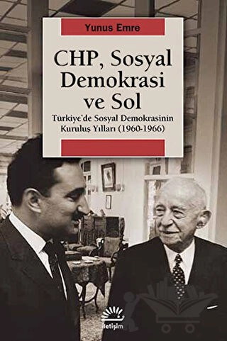 Türkiye'de Sosyal Demokrasinin Kuruluş Yılları (1960-1966)
