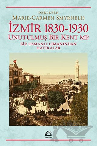 Bir Osmanlı Limanından Hatıralar