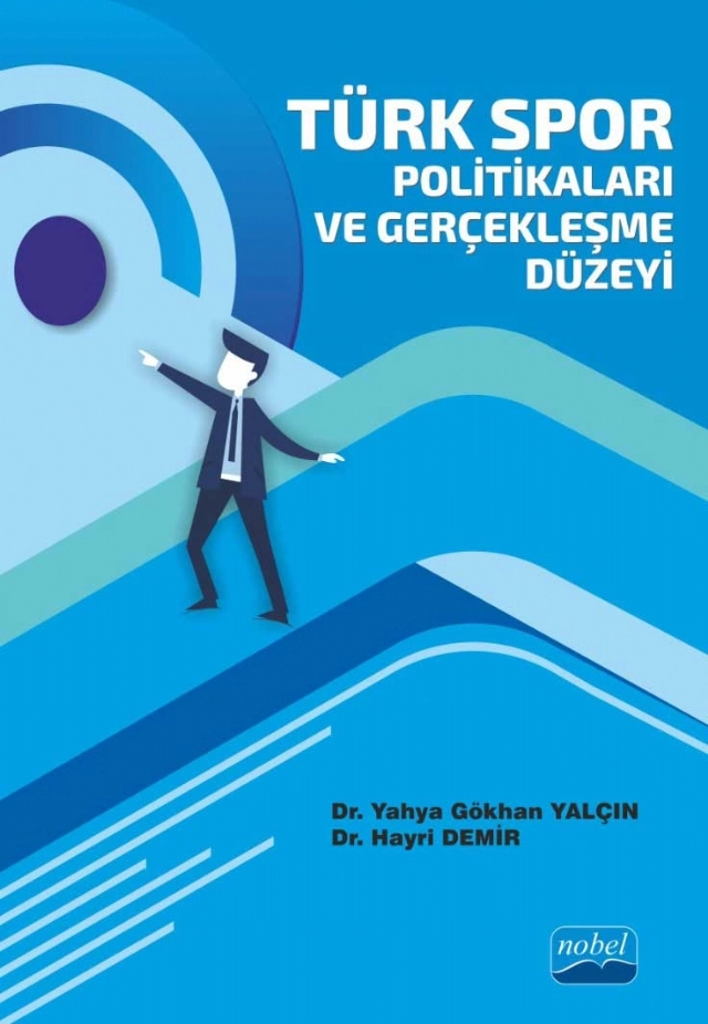 Türk Spor Politikaları ve Gerçekleşme Düzeyi