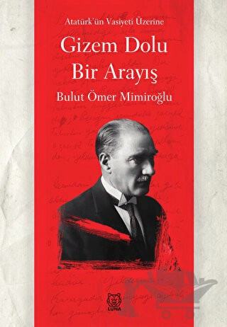 Atatürk’ün Vasiyeti Üzerine