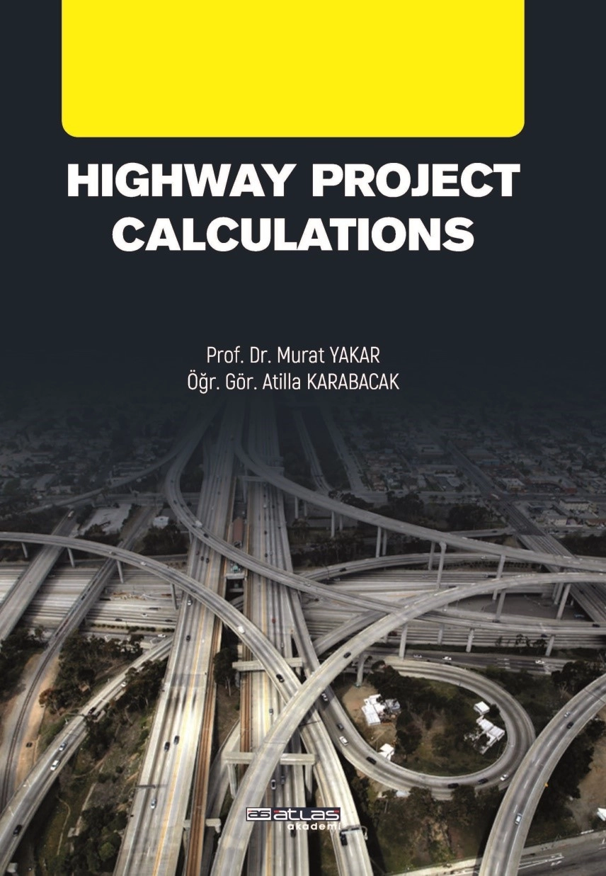 Highway Project Calculations - Yol Projesi Hesaplamaları