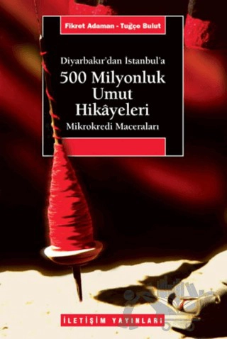 (Diyarbakır’dan İstanbul’a) - Mikrokredi Maceraları