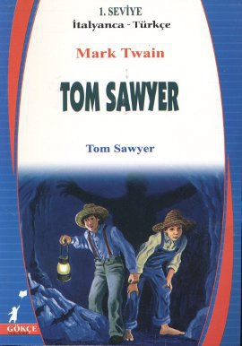 Tom Sawyer İtalyanca - Türkçe 1. Seviye