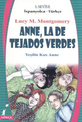 Anne, La De Tejados Verdes İspanyolca - Türkçe 1. Seviye