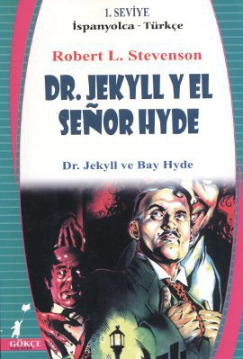 Dr. Jekyll y El Senor Hyde İspanyolca - Türkçe 1. Seviye