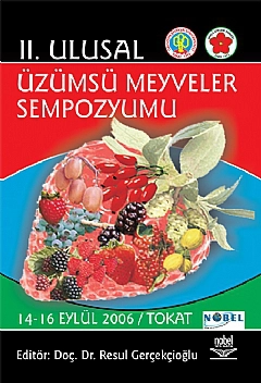 2. Ulusal Üzümsü Meyveler Sempozyumu
