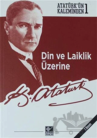 Atatürk’ün Kaleminden 1
