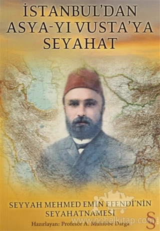 Seyyah Mehmed Emin Efendi’nin Seyahatnamesi
